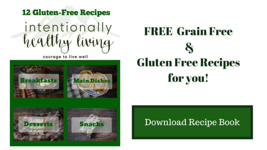 Grain Free and Gluten Free Recipe Book by intentionallyhealthyliving.com