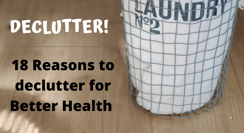 Declutter for Better Health