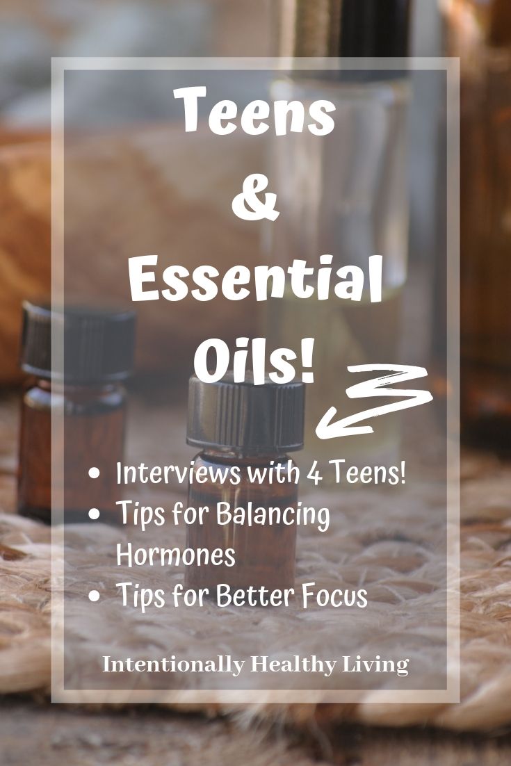 Essential Oil Use for Teenagers. Read 4 interviews with teens at Intentionally Healthy Living.
