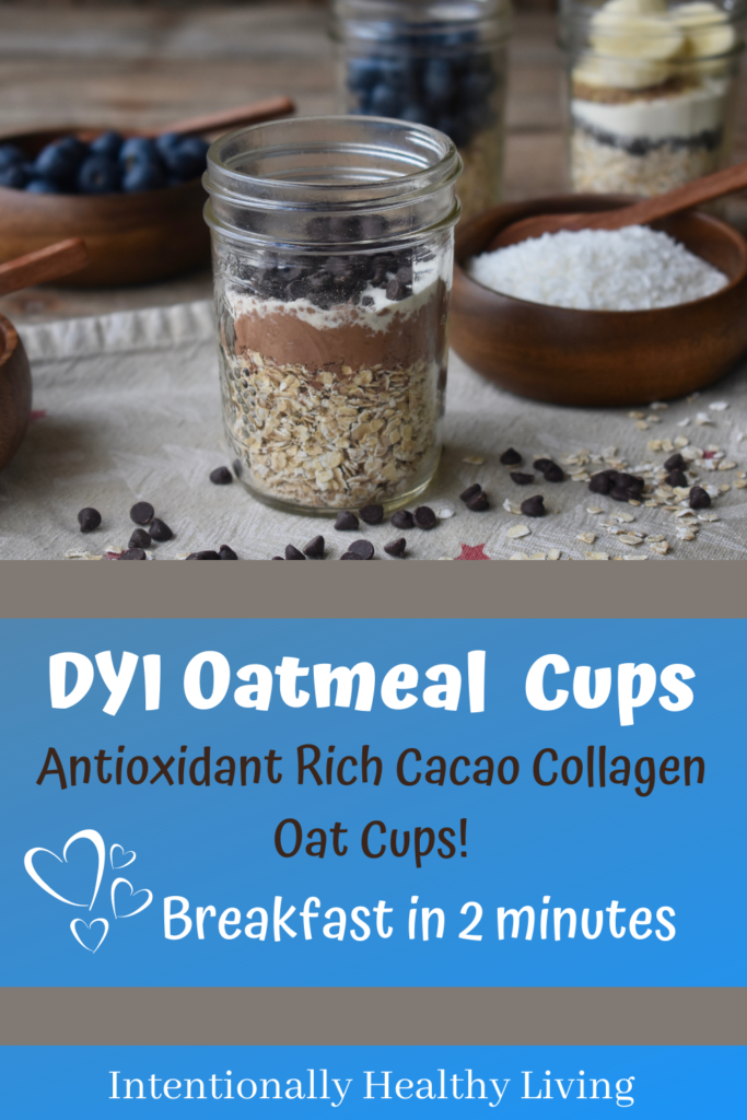 DYI Oatmeal Breakfast Cup #chocolatelovers #cacao #antioxidants #cleanlivingteens #quickbreakfast #glutenfree