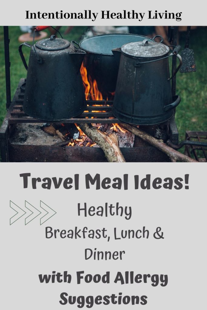 Healthy Meal Ideas for Camping Trips #RVlife #campingmeals #foodallergies #paleo #keto #cleaneating #travelmeals