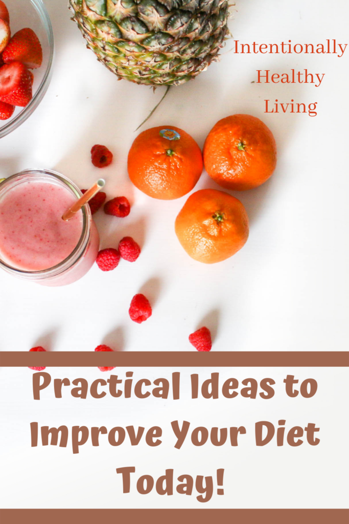 5 Practical Ideas to Improve Your Diet #healthyliving #keto #paleo #glutenfree #cleaneating #healthyfamily #loseweight 