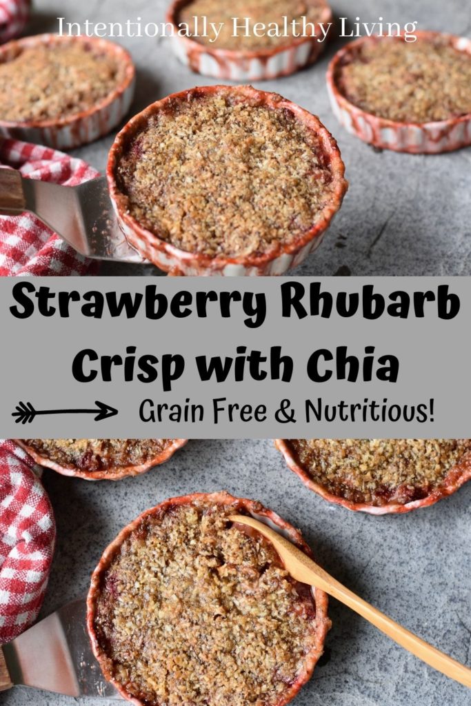 Grain Free Strawberry Rhubarb Crisp with Chia. #glutenfree #grainfree #keto #paleo #nutritious #healthyliving #cleaneating #rhubarb #summer