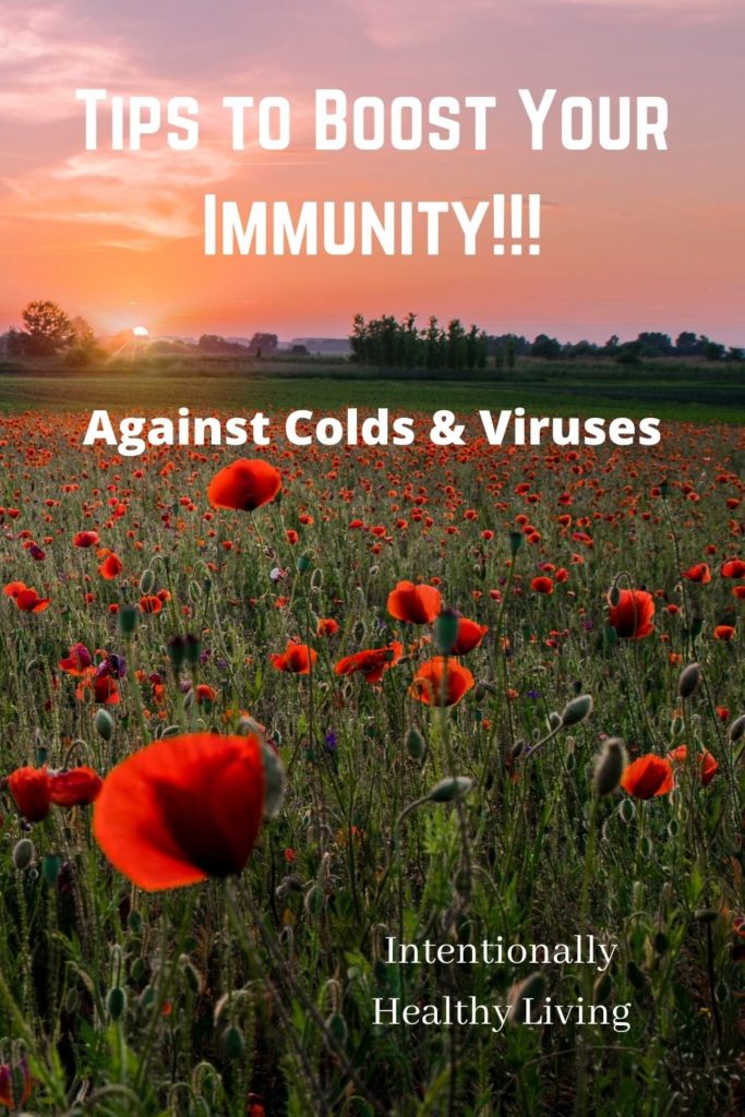 Tips to Boost Your Immunity Against colds #backtoschool #strongerimmunity #nomorecolds #resistsickness #elderberry #essentialoilscolds #strongkids #healthyteas #naturalremedies