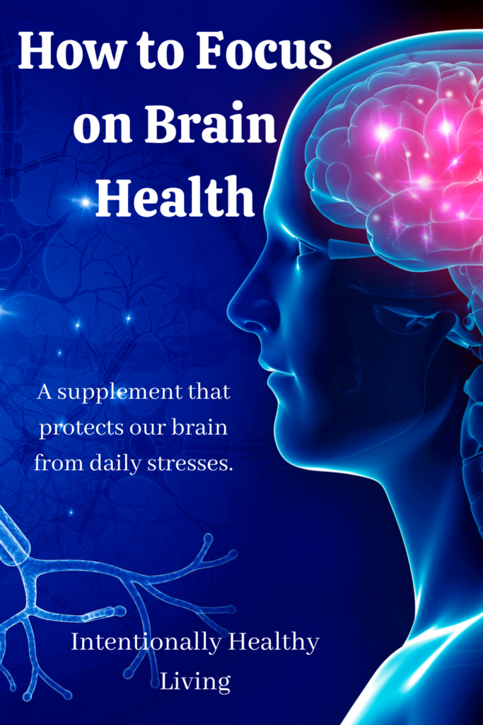 How to focus on our brain health #supplements #dailystress #protectmemory #lessanxious #bettermemory #recovery #healthyliving #ourbrain
