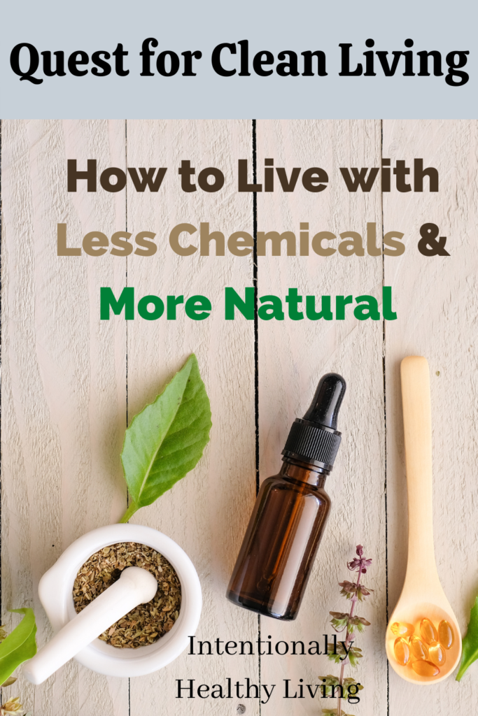 Quest for Clean Living #allnatural #lesschemicals #freshair #cleanair #cleaneating #healthylife #lessallergens #reduceallergies #improvehealth