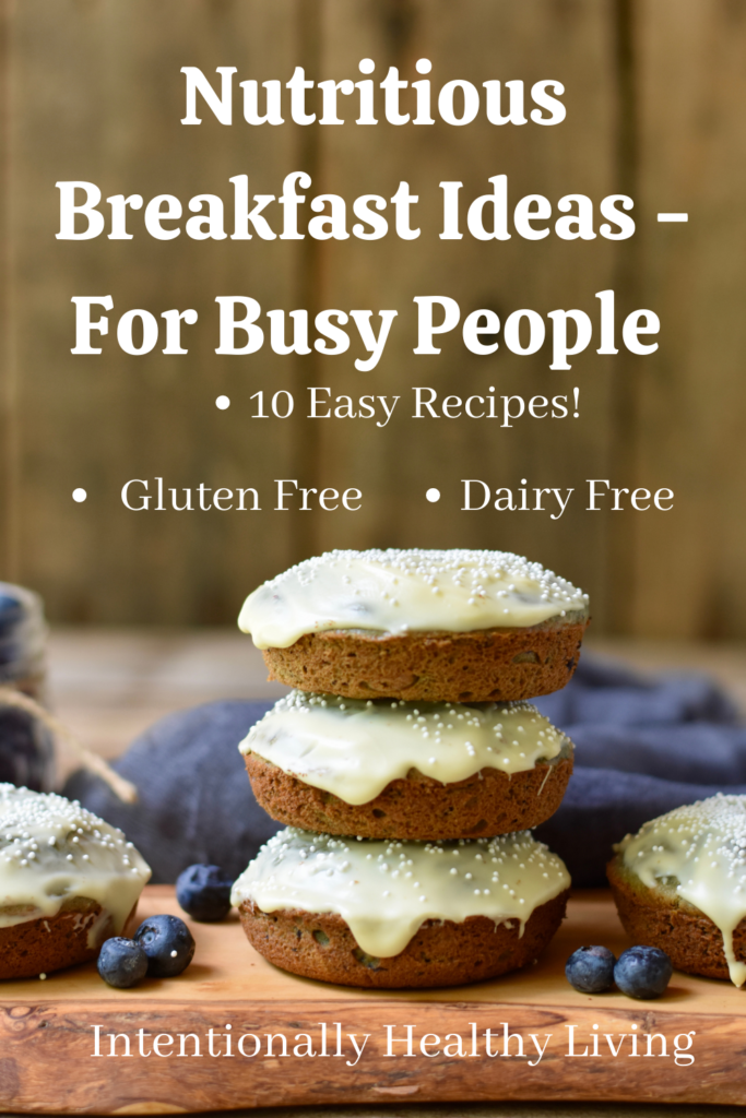 Nutritious Breakfast Ideas for Busy People #cleaneating #glutenfree #grainfree #healthykids #moreenergy #lossweight #lowerinflammation #healthyteens #atheletes