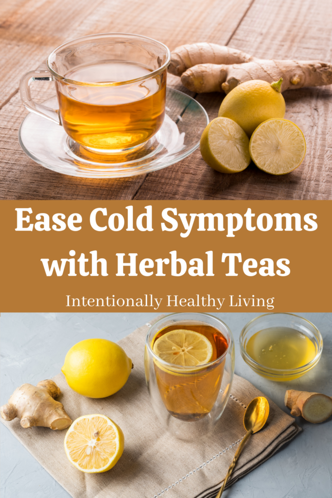 Ease Your Cold Symptoms with Herbal Teas.  #gingertea #herbaltea #paleo #cleanliving #coldsymptomrelief #naturalremedies #holybasiltea "peppermint #coldrelief #natural medicine