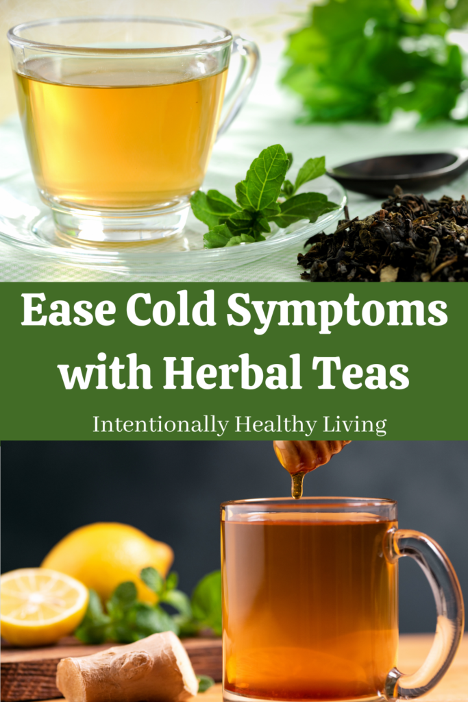 Ease Your Cold Symptoms with Herbal Teas.  #gingertea #herbaltea #paleo #cleanliving #coldsymptomrelief #naturalremedies #holybasiltea "peppermint #coldrelief #natural medicine