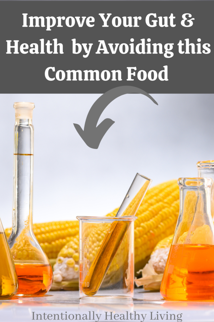 Avoid this popular food for better health #corn #sugar #improvehealth #guthealth #ibs #leakygut #loseweight #getridofbloat #improveasthma #reduceinflammation #reducetoothdecay